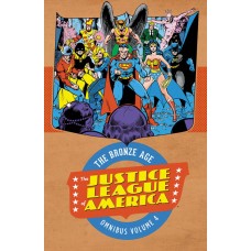 JUSTICE LEAGUE OF AMERICA THE BRONZE AGE OMNIBUS HC VOL 04 (Offered again FOC 8pm CDT 8/24/2026)