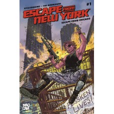 ESCAPE FROM NEW YORK ESCAPE FROM CHICAGO #1 CVR B DANICA BRINE VAR (Offered again FOC 8pm CDT 8/31/2026) ESCAPE FROM NEW YORK ESCAPE FROM CHICAGO #1 CVR B DANICA BRINE VAR (Offered again FOC 8pm CDT 8/31/2026)