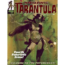 MADAME TARANTULA MAGAZINE #4
