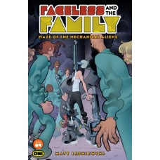 FACELESS AND THE FAMILY MAZE OF THE MECHANICAL ALIENS #4 CVR A MATT LESNIEWSKI