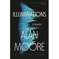 ILLUMINATIONS STORIES BY ALAN MOORE HC (C: 0-1-1)
