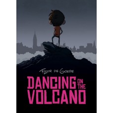 DANCING ON THE VOLCANO TP (C: 0-1-2)