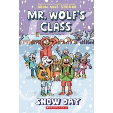 MR WOLFS CLASS HC GN VOL 05 SNOW DAY (C: 0-1-0)
