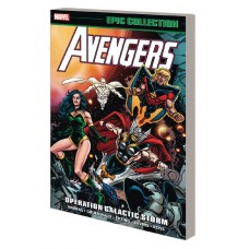 AVENGERS EPIC COLL TP OPERATION GALACTIC STORM NEW PTG