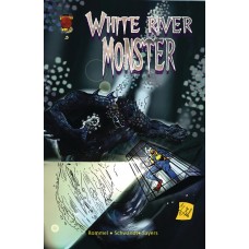 WHITE RIVER MONSTER #3 CVR A WOLFGANG SCHWANDT (MR)