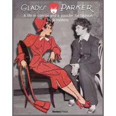 GLADYS PARKER LIFE IN COMICS PASSION FOR FASHION HC (C: 0-1-