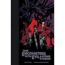 OUR ENCOUNTERS WITH EVIL & OTHER STORIES LIBRARY ED HC0
