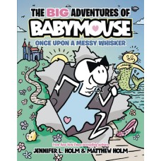 BIG ADV BABYMOUSE GN VOL 01 ONCE UPON MESSY WHISKER0-1-