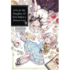 IF FOR MY DAUGHTER DEFEAT DEMON LORD LIGHT NOVEL SC VOL 09